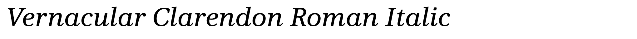 Vernacular Clarendon Roman Italic image
